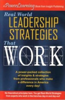 Paperback Real World Leadership Strategies That Work Book