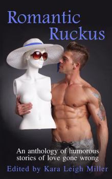 Paperback Romantic Ruckus Book