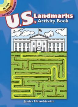 Paperback U.S. Landmarks Mazes (Dover Little Activity Books) Book