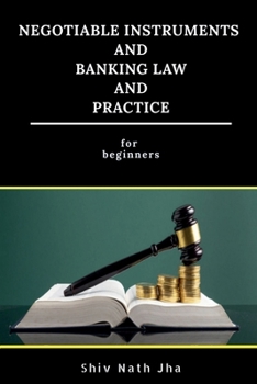 Paperback Negotiable Instruments and Banking Law and Practice Book