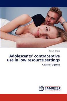 Paperback Adolescents' contraceptive use in low resource settings Book