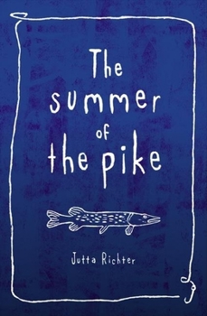 Paperback The Summer of the Pike Book