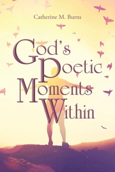 Paperback God's Poetic Moments Within Book