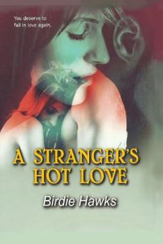 Paperback A Stranger's Hot Love Book