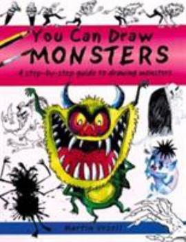 Paperback You Can Draw Monsters: A Step-By-Step Guide to Drawing Monstrous Beasts Book