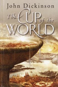 The Cup of the World - Book #1 of the Cup of the World