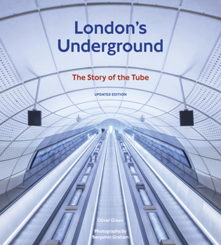 Hardcover London's Underground, Updated Edition: The Story of the Tube Book