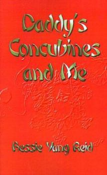 Paperback Daddy's Concubines--And Me Book