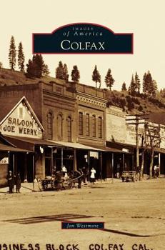 Colfax - Book  of the Images of America: California