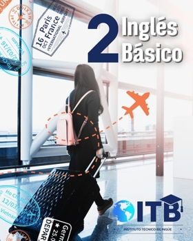 Paperback Inglés Básico: A2 [Spanish] Book
