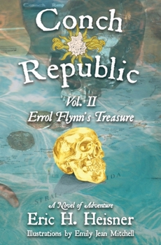 Paperback Conch Republic vol. 2, Errol Flynn's Treasure Book