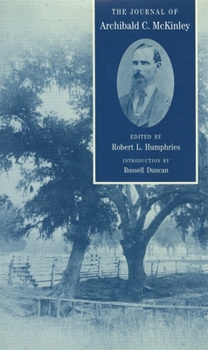Paperback The Journal of Archibald C. McKinley Book
