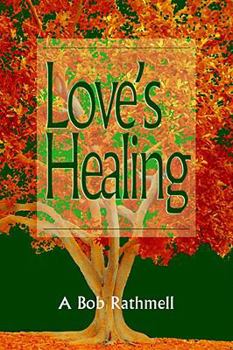 Paperback Love's Healing Book