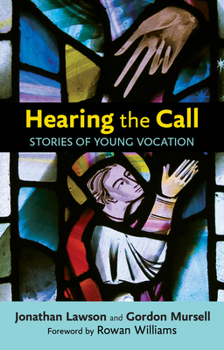 Paperback Hearing the Call: Stories of Young Vocation Book