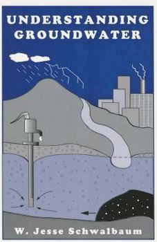Paperback Understanding Groundwater Book