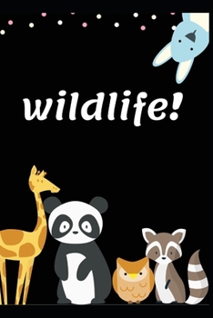 notebook Wildlife: 130 Page Gift wildlife scientists and animals panda fox giraffe kangaroo owl for Work School or Home. (notebook)