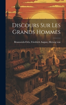 Hardcover Discours sur les grands hommes [French] Book