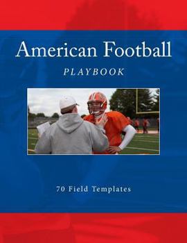 Paperback American Football Playbook: 70 Field Templates Book