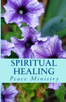 Paperback Spiritual Healing: Loving Yourself Book