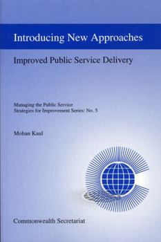 Paperback Introducing New Approaches (Managing the Public Service: Strategies for Improvement Series) Book