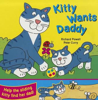 Board book Kitty Wants Daddy Book