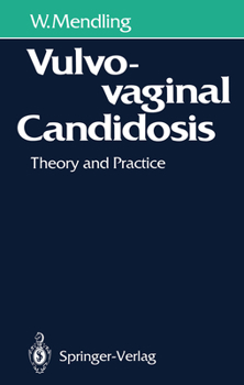 Paperback Vulvovaginal Candidosis: Theory and Practice Book