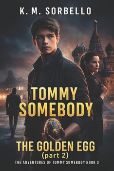 Paperback Tommy Somebody: The Golden Egg (part 2) Book