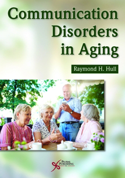 Paperback Communication Disorders in Aging Book