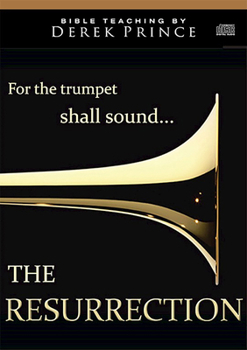 The Resurrection: For the Trumpet Shall Sound