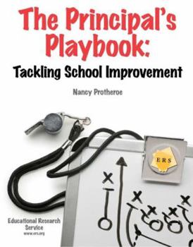 Paperback The Principal's Playbook: Tackling School Improvement Book
