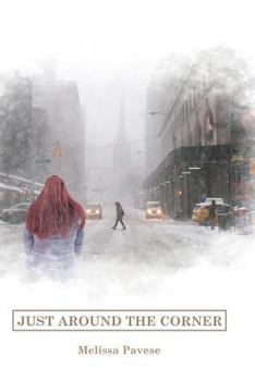 Paperback Just Around the Corner Book