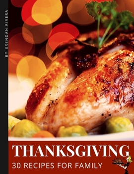 Paperback Thanksgiving Recipes: 30 recipes for family Book