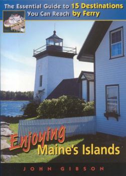 Paperback Enjoying Maine's Islands Book