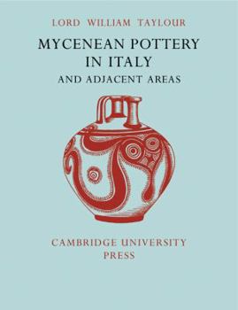 Paperback Mycenean Pottery in Italy and Adjacent Areas Book