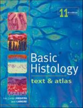 Paperback Basic Histology: Text & Atlas Book