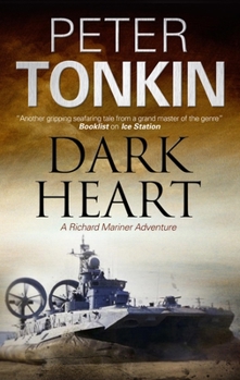 Dark Heart - Book #25 of the Richard Mariner