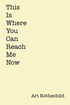 Paperback This is Where You Can Reach Me Now Book