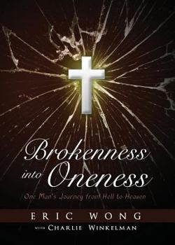 Paperback Brokenness Into Oneness Book