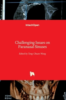 Hardcover Challenging Issues on Paranasal Sinuses Book