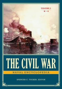 Hardcover The Civil War Naval Encyclopedia Book