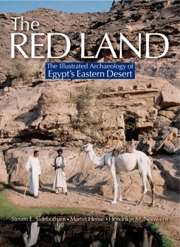 Hardcover The Red Land: The Illustrated Archaeology of Egypt's Eastern Desert Book