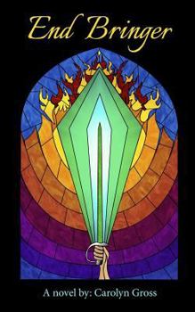 End Bringer - Book #3 of the Guardians of Vaka