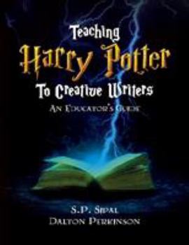 Paperback Teaching Harry Potter to Creative Writers Book