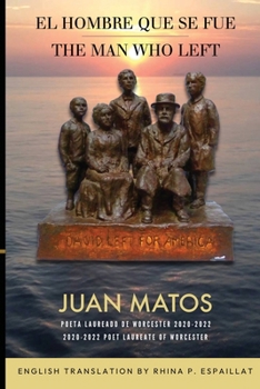 Paperback The Man Who Left / El Hombre que se fue Book