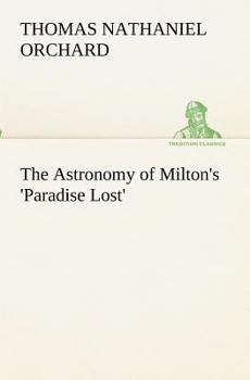 The astronomy of Milton's 'Paradise lost'