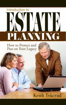 Paperback Introduction to Estate Planning: How to Protect and Pass On Your Legacy Book