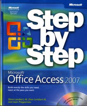 Paperback Microsoft Office Access 2007 Step by Step [With CDROM] Book