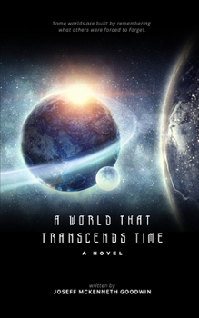 Paperback A World That Transcends Time Book