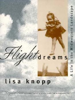Paperback Flight Dreams: A Life in the Midwestern Landscape Book