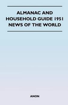 Paperback Almanac and Household Guide 1951 - News of the World Book